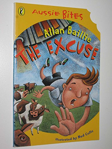 Stock image for The Excuse (Aussie Bites) for sale by HPB-Diamond