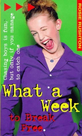 Imagen de archivo de What a Week to Break Free (Wha a week series) a la venta por WorldofBooks