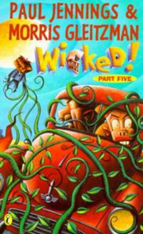 9780140387797: Wicked!: Part 5:The Creeper