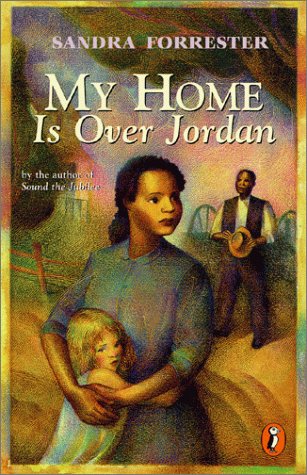 Stock image for My Home Is Over Jordan: Sequel to Sound the Jubilee for sale by ThriftBooks-Dallas