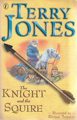 Imagen de archivo de The Knight and the Squire a la venta por ThriftBooks-Dallas