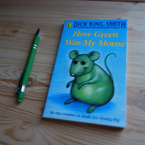 Stock image for How Green Was My Mouse for sale by Ergodebooks