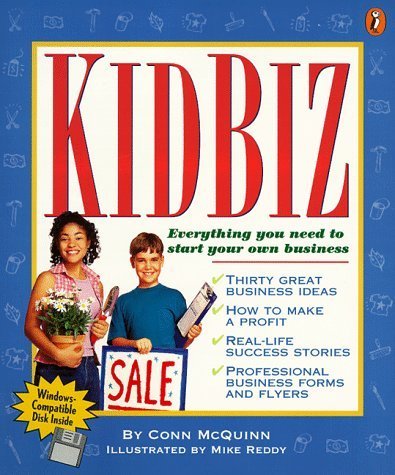 Stock image for Kidbiz: Everything You Need to Start Your Own Business [With *] for sale by ThriftBooks-Atlanta