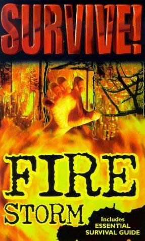 Stock image for Survive! 3: Fire Storm: Bk.3 for sale by WorldofBooks