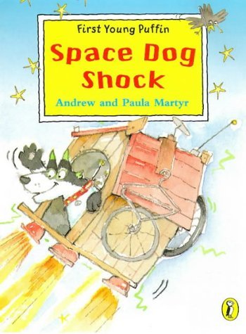 Stock image for First Young Puffin Space Dog Shock for sale by MusicMagpie