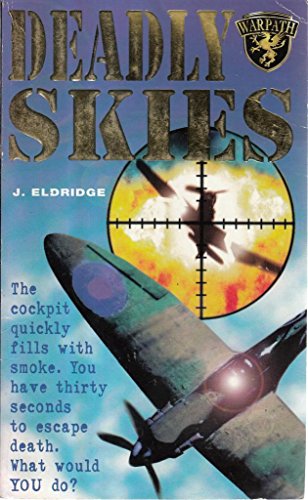 Beispielbild fr Warpath 2: Deadly Skies: No. 2 (Warpath S.) zum Verkauf von WorldofBooks