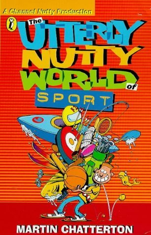 Beispielbild fr The Utterly Nutty World of Sport (Puffin jokes, games, puzzles) zum Verkauf von WorldofBooks