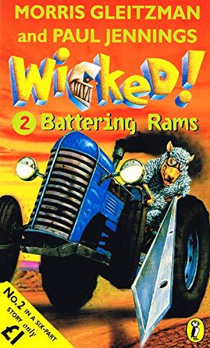 9780140389913: Wicked!: Part 2:Battering Rams: No. 2