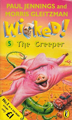 Beispielbild fr Wicked!: The Creeper No. 5 zum Verkauf von Reuseabook