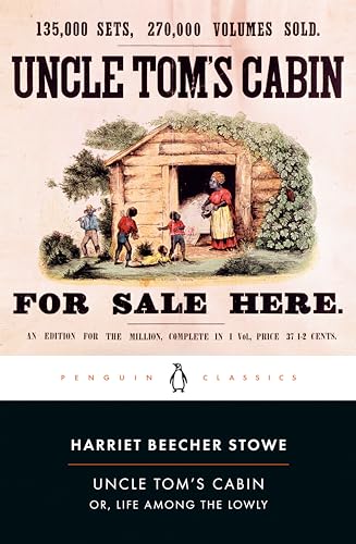 Imagen de archivo de Uncle Tom's Cabin: Or, Life Among the Lowly (The Penguin American Library) a la venta por The Maryland Book Bank