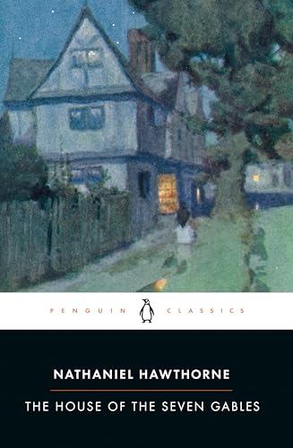 9780140390056: The House of the Seven Gables (The Penguin American Library)