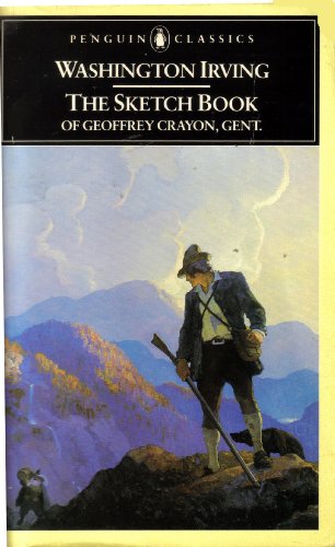 Imagen de archivo de The Sketch Book of Geoffrey Crayon, Gent. (Classics) a la venta por Wonder Book