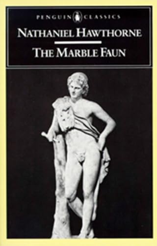 Beispielbild fr The Marble Faun : Or, the Romance of Monte Beni zum Verkauf von Better World Books