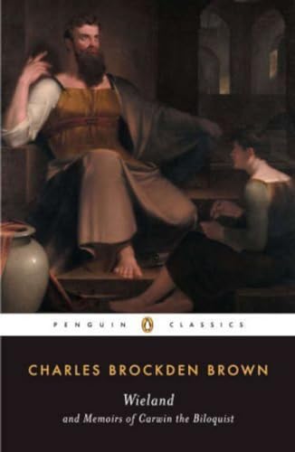 9780140390797: Wieland and Memoirs of Carwin the Biloquist (Penguin Classics)