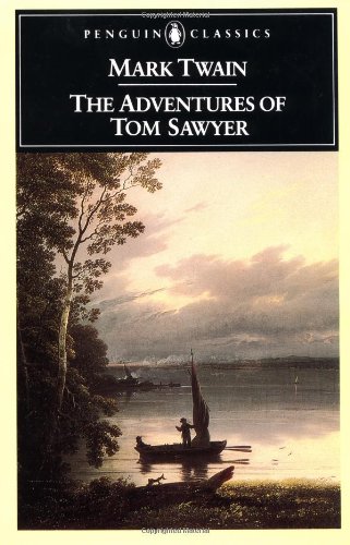 Beispielbild fr The Adventures of Tom Sawyer (Penguin Classics) zum Verkauf von Your Online Bookstore