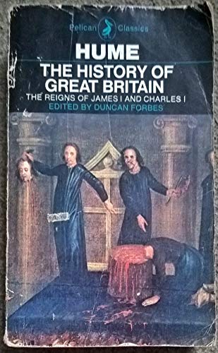 Stock image for The history of Great Britain: The reigns of James I and Charles I (The Pelican classics) for sale by ThriftBooks-Dallas