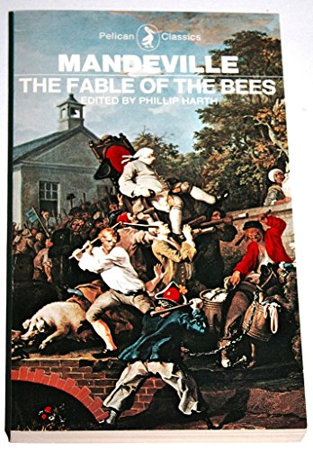 Imagen de archivo de The fable of the bees; (Pelican classics) a la venta por ThriftBooks-Atlanta