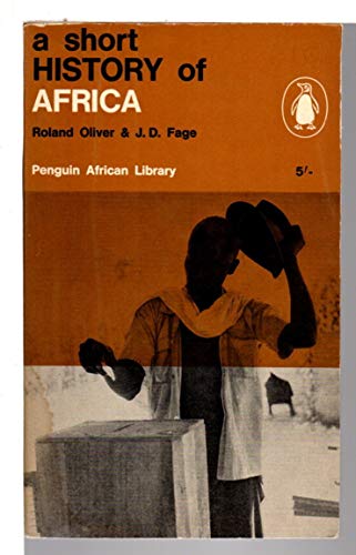 Imagen de archivo de A Short History of Africa a la venta por Half Price Books Inc.