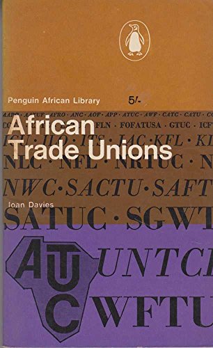 Beispielbild fr African Trade Unions. zum Verkauf von Plurabelle Books Ltd