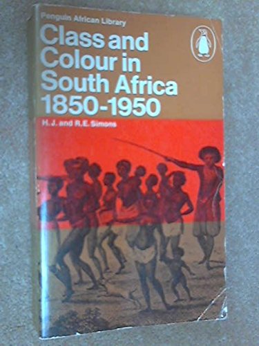 Stock image for Class and Colour in South Africa, 1850-1950 for sale by Wonder Book