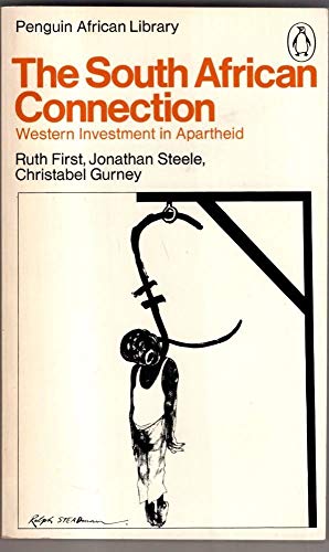 The South African Connection : Western Investment in Apartheid