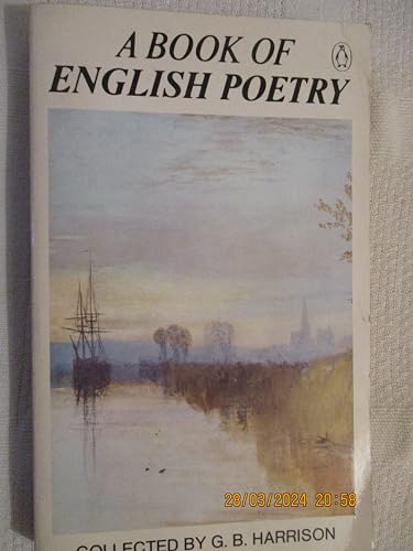 Stock image for A Book of English Poetry, Chaucer to Rossetti (Poets) for sale by AwesomeBooks