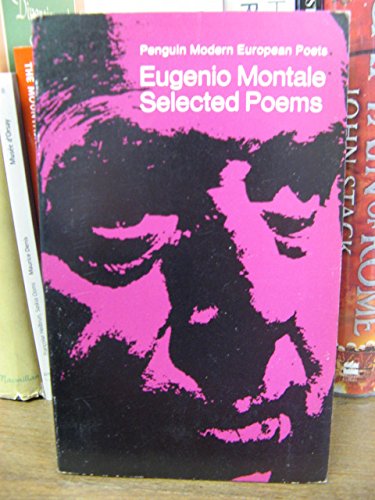 Stock image for Selected poems of Eugenio Montale; (Penguin modern European poets) for sale by Solr Books