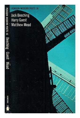 Stock image for Penguin Modern Poets 16 BEECHING, GUEST,MEAD for sale by Goldstone Books