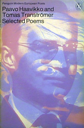 Selected poems [of] Paavo Haavikko (Penguin modern European poets) (9780140421576) by Haavikko, Paavo