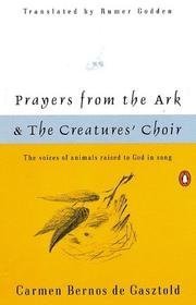 Imagen de archivo de Prayers from the Ark and The Creatures' Choir a la venta por ThriftBooks-Atlanta