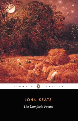 Beispielbild fr John Keats: The Complete Poems (Penguin Classics) zum Verkauf von ZBK Books