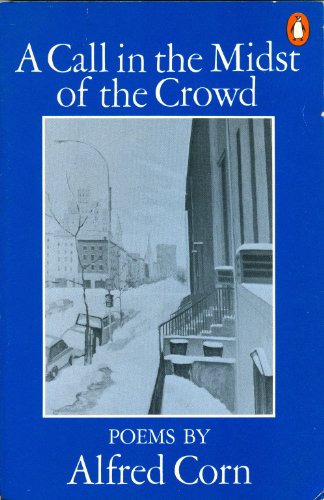Imagen de archivo de A Call in the Midst of the Crowd: Poems a la venta por Works on Paper