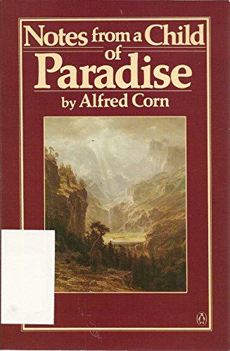 Stock image for Notes From a Child of Paradise for sale by Weller Book Works, A.B.A.A.