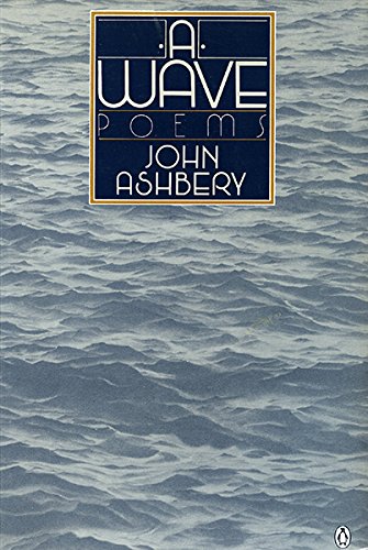 9780140423433: A Wave: Poems