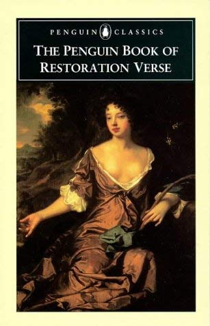 Stock image for The Penguin Book of Restoration Verse: Revised Edition (Penguin Classics S.) for sale by WorldofBooks