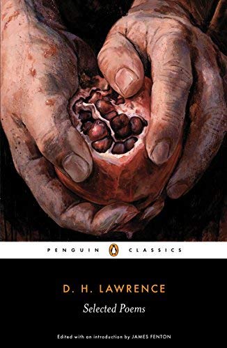 Beispielbild fr D. H. Lawrence: Selected Poems zum Verkauf von ThriftBooks-Dallas