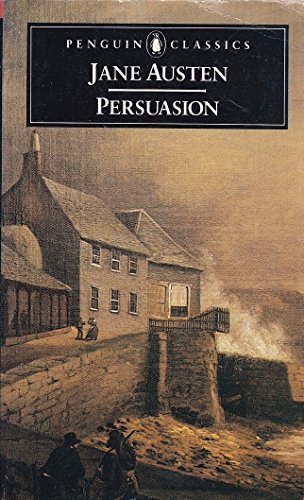 Persuasion with 'A Memoir of Jane Austen' by J.E. Austen-Leigh.