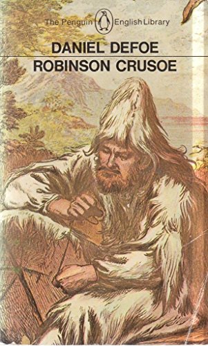 The Life and Adventures of Robinson Crusoe: Abridged (English Library) - Ross, Angus and Daniel Defoe
