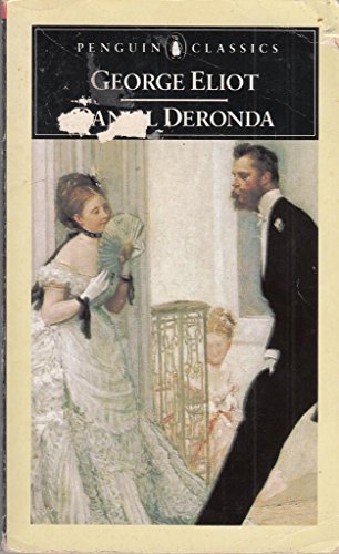 Daniel Deronda (English Library) - Barbara Hardy, George Eliot