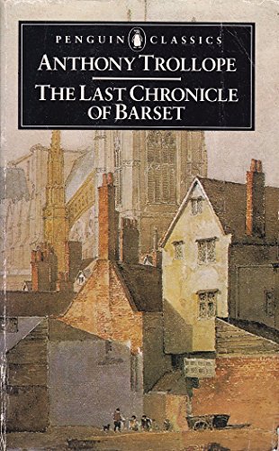 the last chronicle of barset the last chronicle of barset