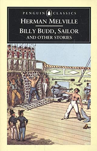 Stock image for Billy Budd, Sailor And Other Stories: Bartleby;Cock-a-Doodle-Doo!;the Encantadas;the Bell-Tower;Benito Cereno;John Marr;Billy Budd,Sailor;Daniel Orme (English Library) for sale by WorldofBooks