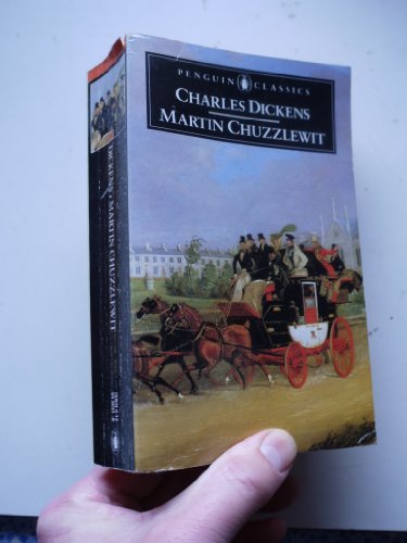 Martin Chuzzlewit (Penguin Classics) - Furbank P., N. und Charles Dickens