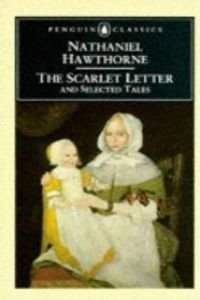 Beispielbild fr The Scarlet Letter and Selected Tales (Penguin English Library) zum Verkauf von Wonder Book