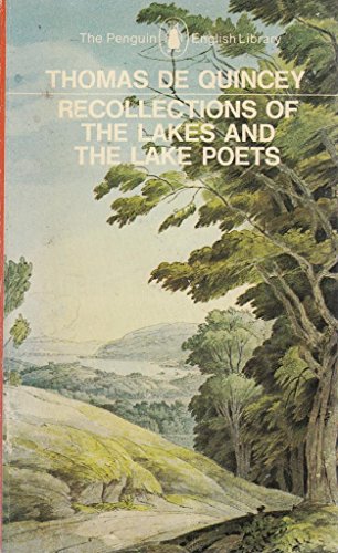 Stock image for Recollections of the Lakes and the Lake Poets (Penguin Classics) for sale by boyerbooks