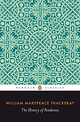 Stock image for The History of Pendennis: His Fortunes & Misfortunes, His Friends & His Greatest Enemy (The Penguin English Library) for sale by SecondSale