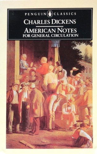 Stock image for American Notes for General Circulation (Penguin Classics) for sale by Ergodebooks