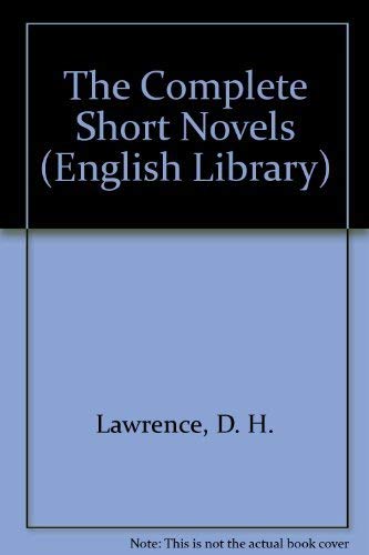 The Complete Short Novels (9780140431612) by D. H. Lawrence