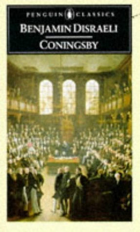 9780140431926: Coningsby: Or the New Generation (English Library)