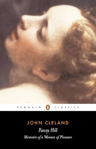 Stock image for Fanny Hill: Or, Memoirs of a Woman of Pleasure (Penguin Classics) for sale by Wonder Book