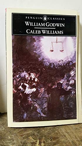 9780140432565: Caleb Williams: Or Things as They Are (Classics)
